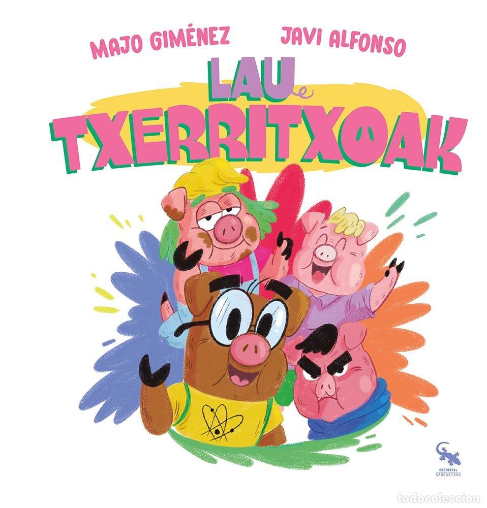 Libros: LAU TXERRITXOAK - GIMENEZ, MAJO