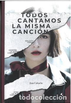 Libros: TODOS CANTAMOS LA MISMA CANCION - CALVACHE, JUAN