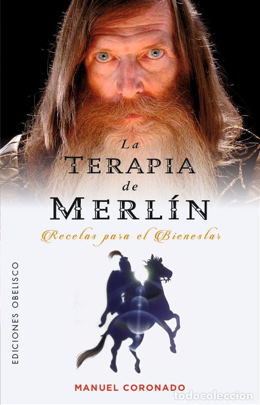 Libros: LA TERAPIA DE MERLIN - CORONADO CASTILLO, MANUEL LUIS