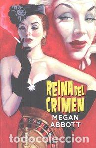 Libros: REINA DEL CRIMEN - ABBOTT, MEGAN
