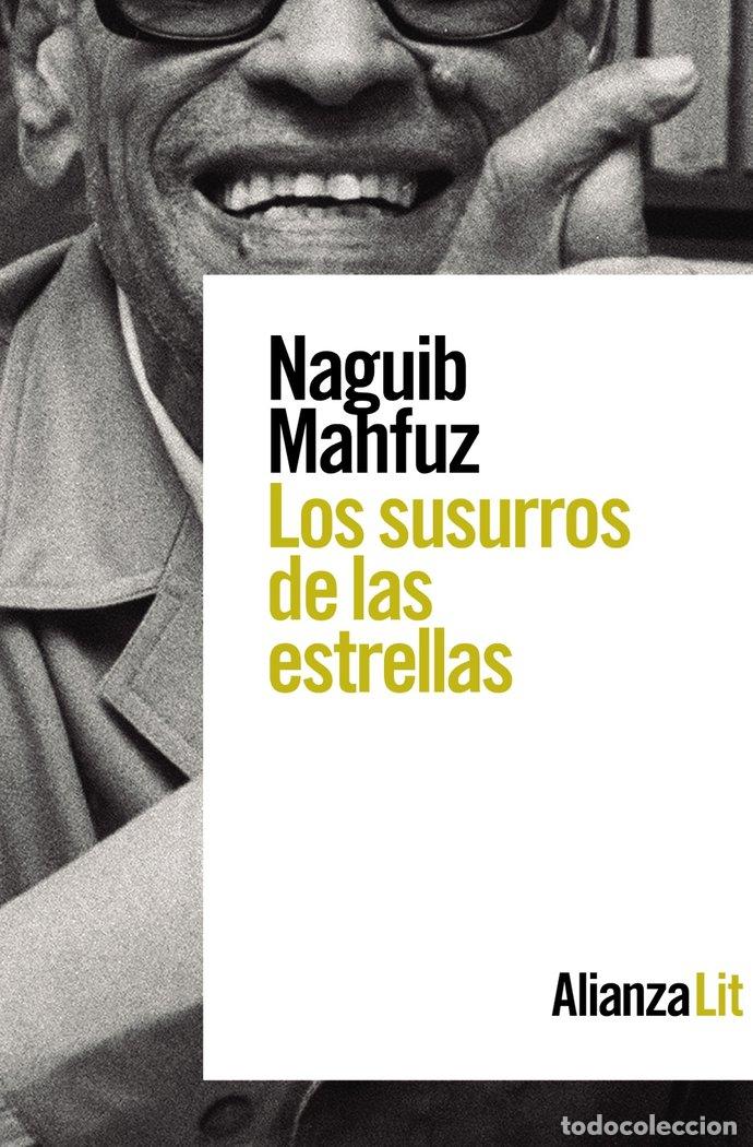 Libros: LOS SUSURROS DE LAS ESTRELLAS - MAHFUZ, NAGUIB