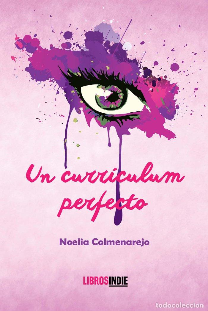 Libros: UN CURRICULUM PERFECTO - COLMENAREJO, NOELIA