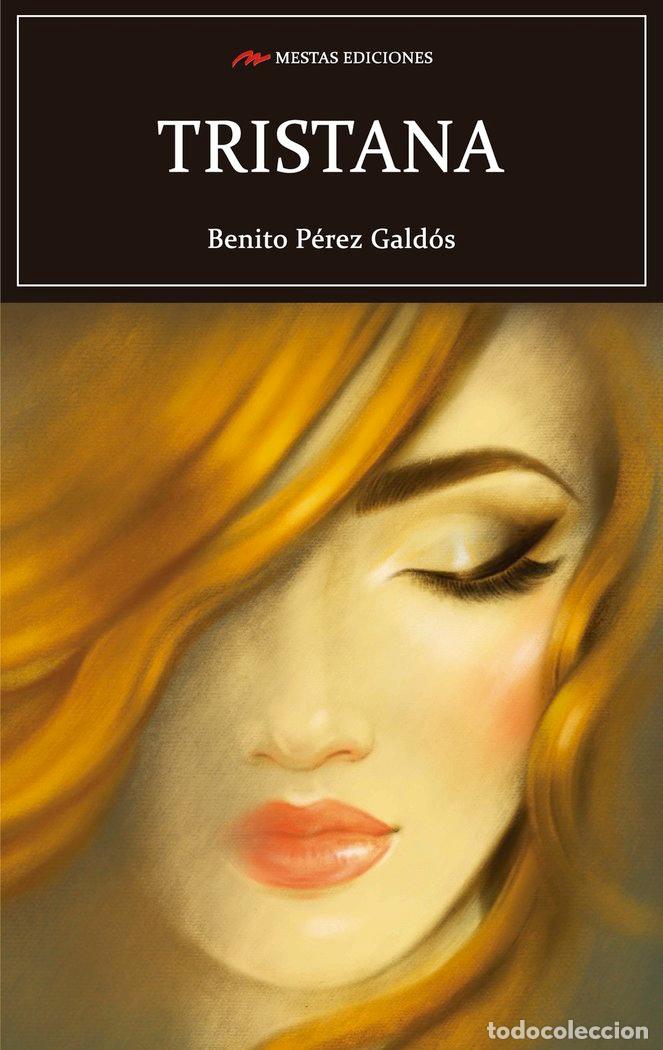 Libros: TRISTANA - PEREZ GALDOS, BENITO