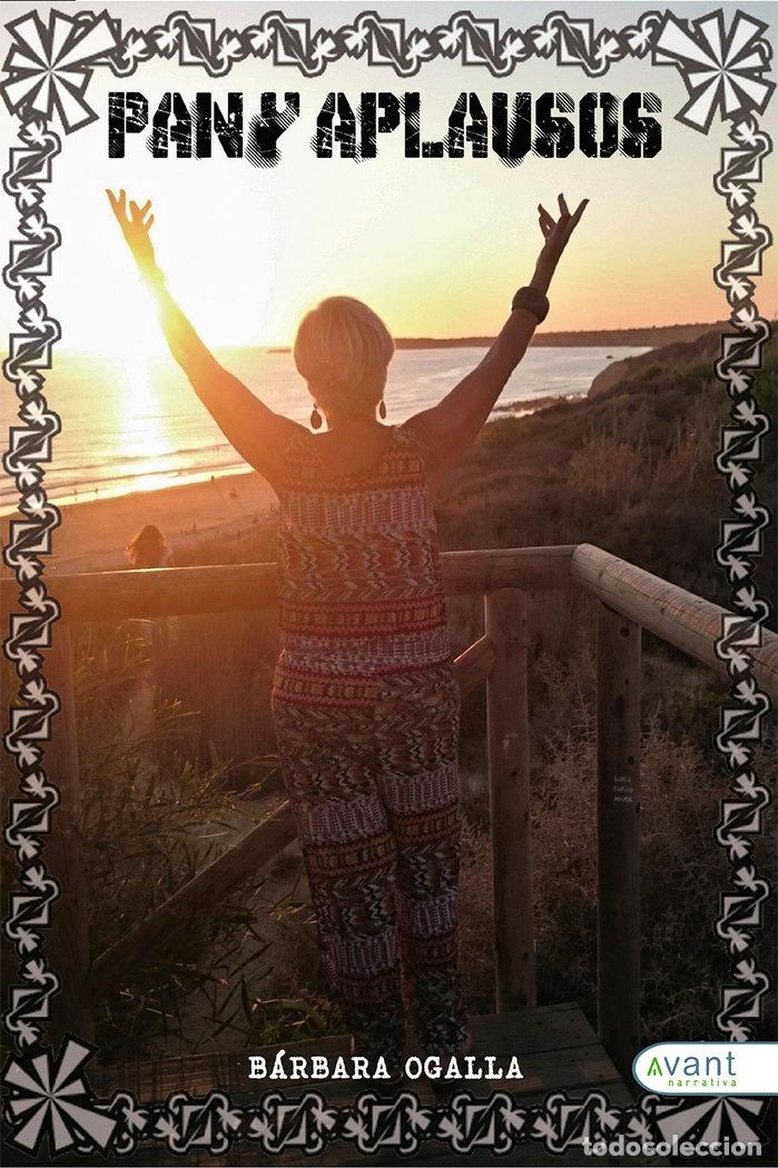 Livres: PAN Y APLAUSOS - OGALLA, BARBARA