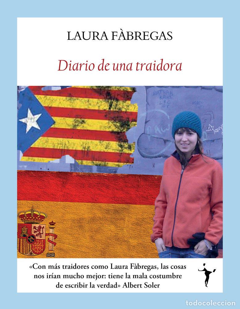 Libros: DIARIO DE UNA TRAIDORA - F&middot;BREGAS, LAURA