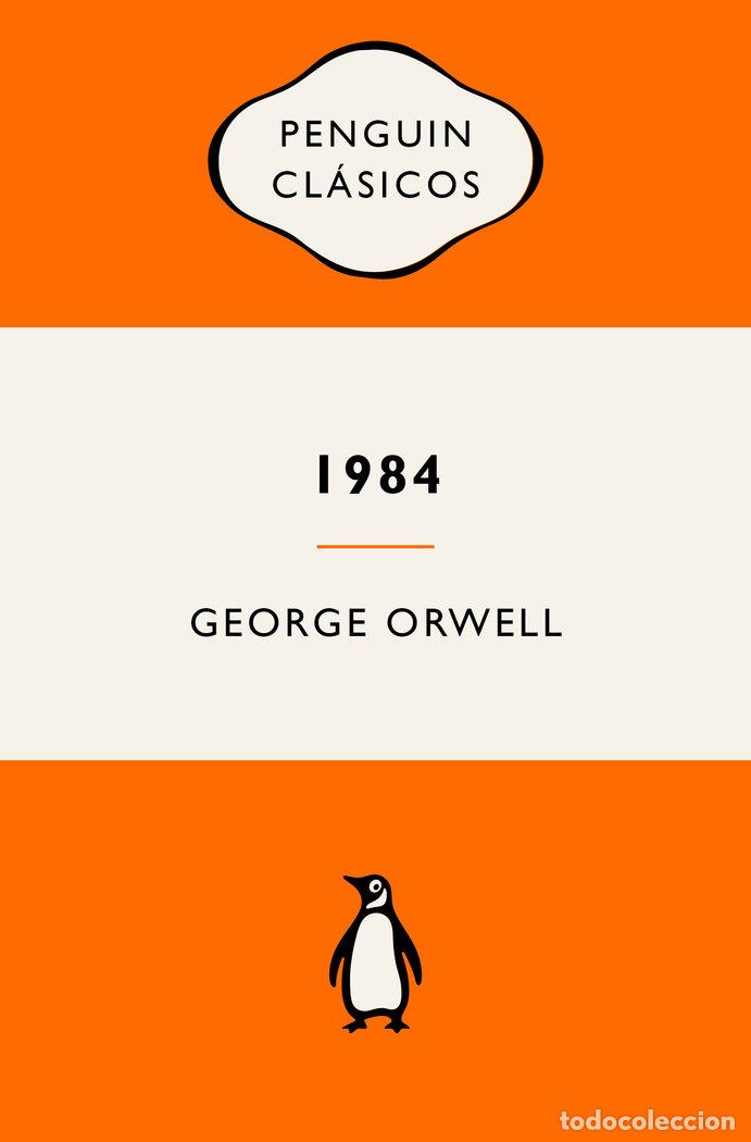 Libri: 1984 EDICION DEFINITIVA AVALADA POR THE ORWELL ESTATE - ORWELL, GEORGE