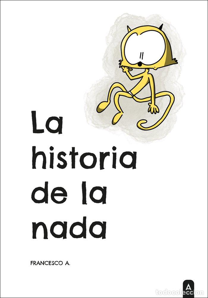 Livres: LA HISTORIA DE LA NADA - A, FRANCESCO