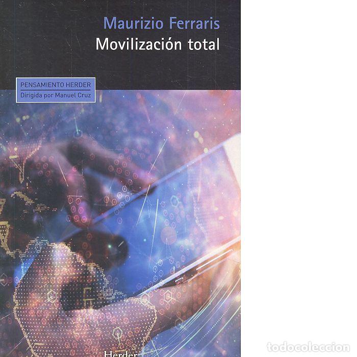 Libri: MOVILIZACION TOTAL - FERRARIS, MAURIZIO