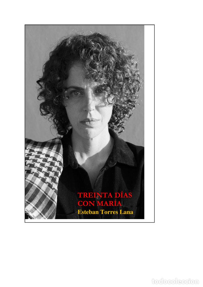 Libros: TREINTA DIAS CON MARIA - TORRES LANA, ESTEBAN