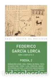Libros: OBRA COMPLETA II POESIA 2 - GARCIA LORCA, FEDERICO