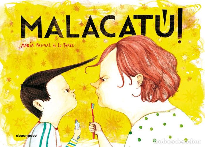 Livres: MALACATU - PASCUAL DE LA TORRE, MARIA