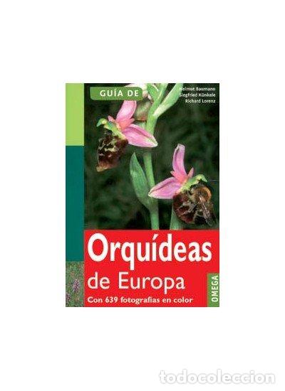 B&uuml;cher: GUIA DE ORQUIDEAS DE EUROPA - BAUMANN