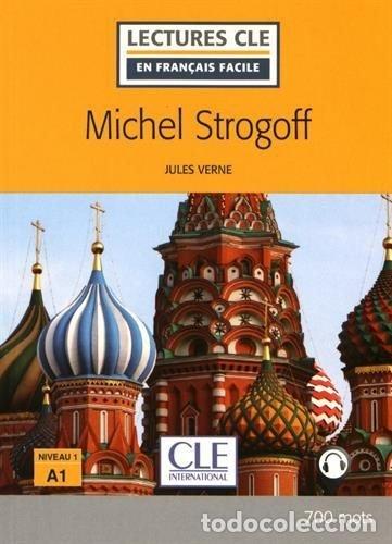 Libros: MICHEL STROGOFF NIVEAU 1 - AA.VV.