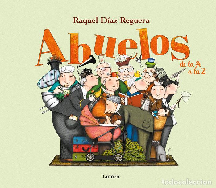 Libros: ABUELOS DE LA A A LA Z - DIAZ REGUERA, RAQUEL