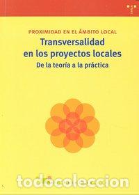 Libros: TRANSVERSALIDAD EN LOS PROYECTOS LOCALES - AA.VV.