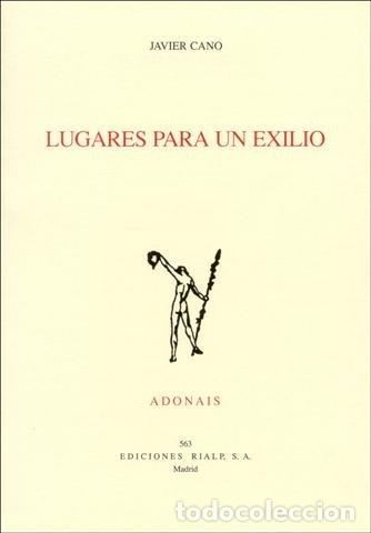 B&uuml;cher: LUGARES PARA UN EXILIO - CANO EXPOSITO, JAVIER
