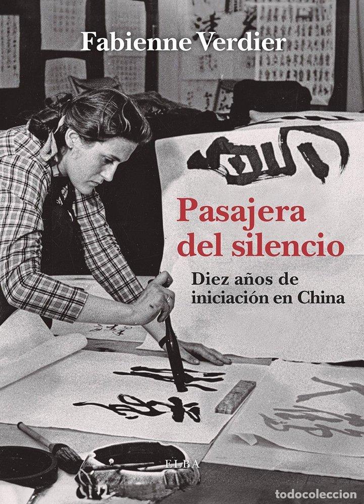 Libros: PASAJERA DEL SILENCIO - VERDIER, FABIENNE