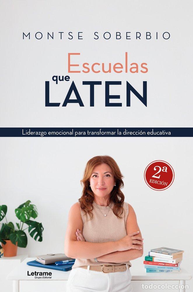 Libros: ESCUELAS QUE LATEN 2&ordf; EDICION - SOBERBIO, MONTSE