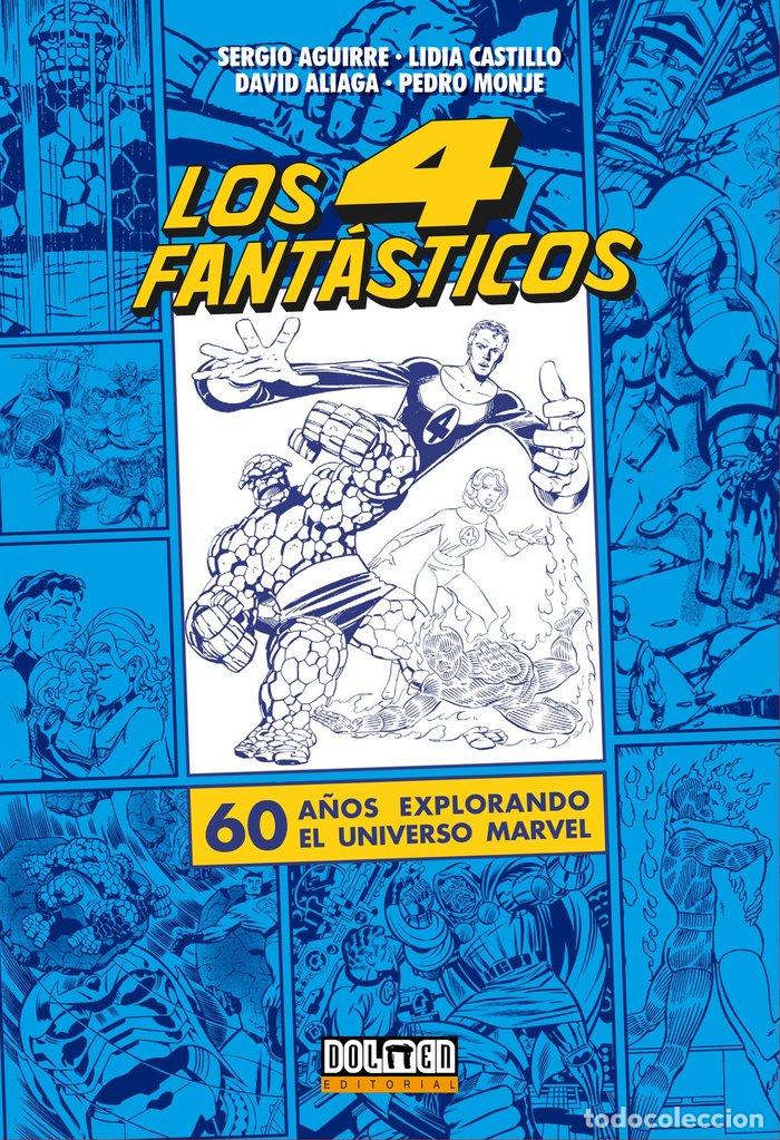 Libros: LOS CUATRO FANTASTICOS - MONJE, PEDRO