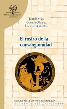Livres: EL ROSTRO DE LA CONSANGUINIDAD - AA.VV