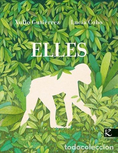 Libri: ELLES - GUTIERREZ, XULIO