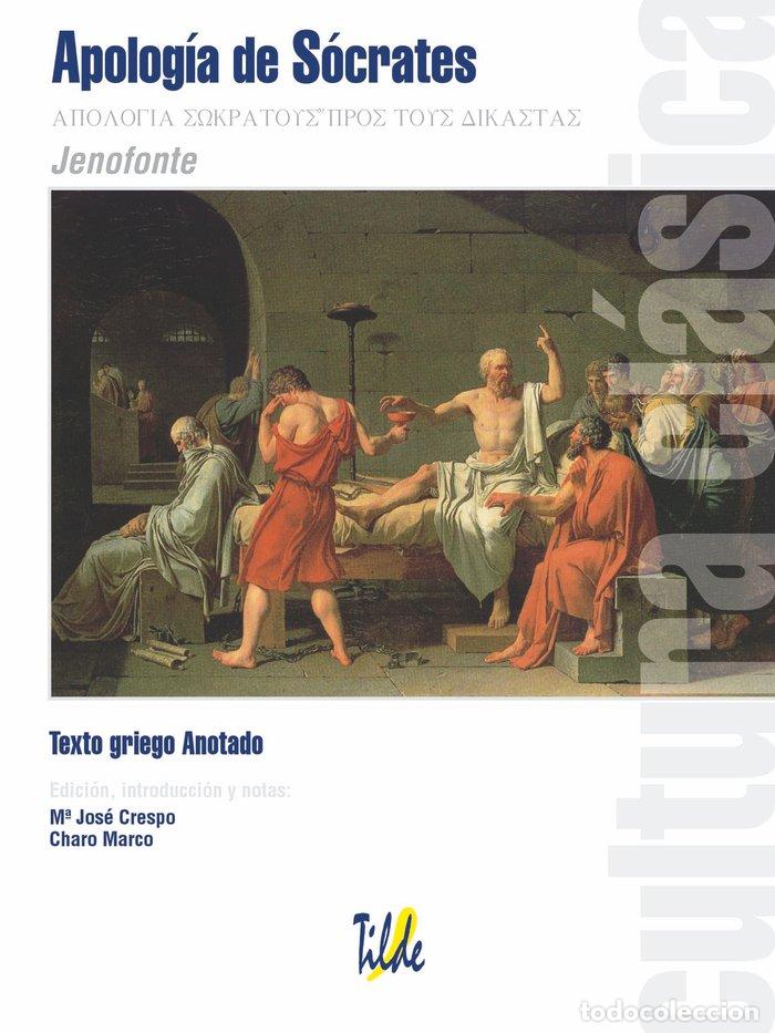 Libri: APOLOGIA DE SOCRATES - CRESPO, M&ordf; JOSE