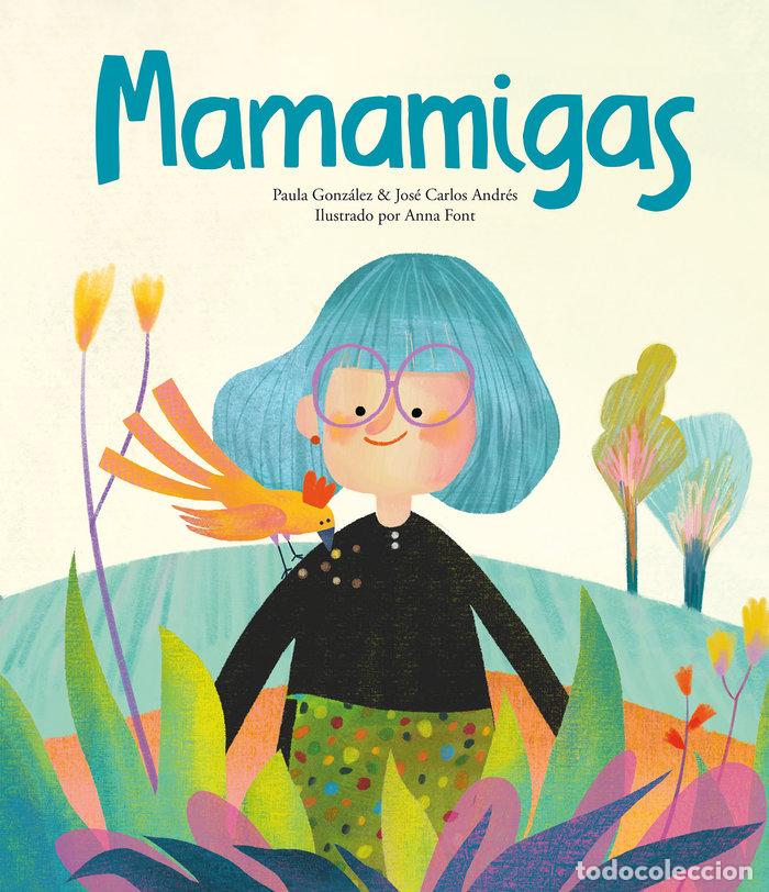 Livres: MAMAMIGAS - ANDRES, JOSE CARLOS