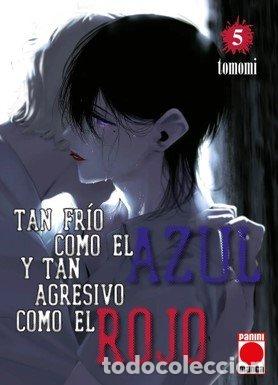 books: TAN FRIO COMO EL AZUL Y TAN AGRESIVO COMO EL ROJO 5 - TOMOMI