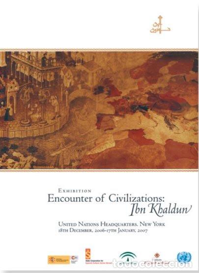 books: EXHIBITION ENCOUNTER OF CIVILISATIONS IBN KHALDUN - SMITH, GERARD