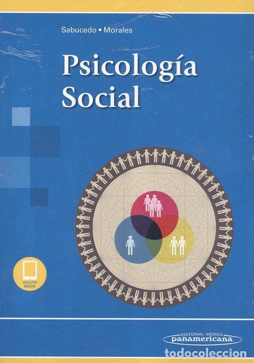 Libri: PSICOLOGIA SOCIAL + EBOOK - SABUCEDO CAMESELLE, JOSE MANUEL