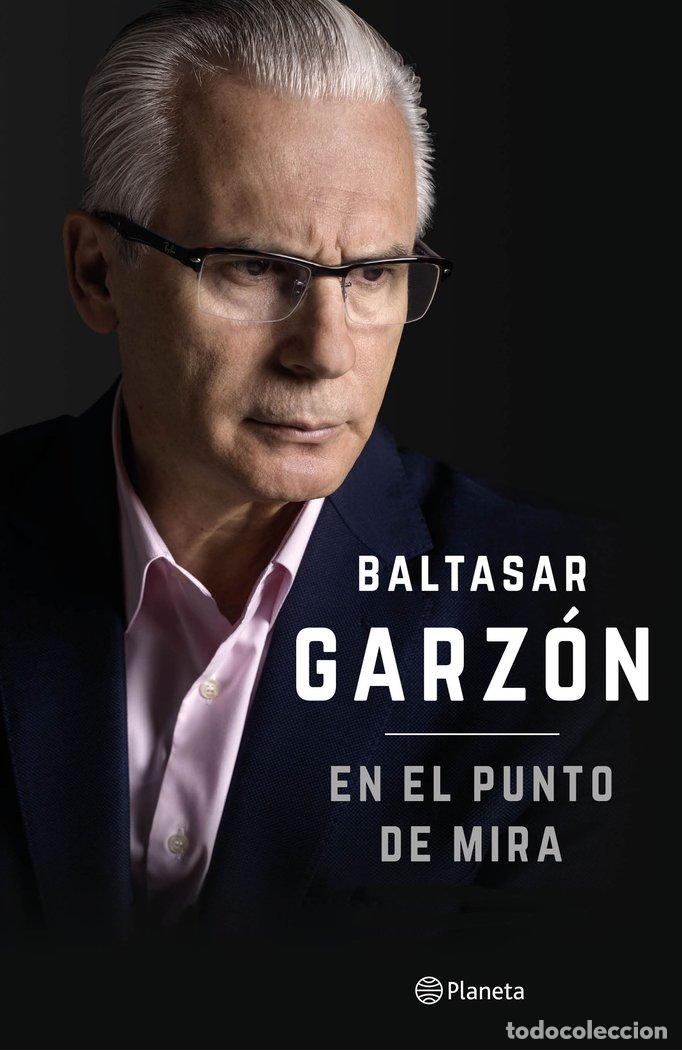 Libros: EN EL PUNTO DE MIRA - GARZON, BALTASAR