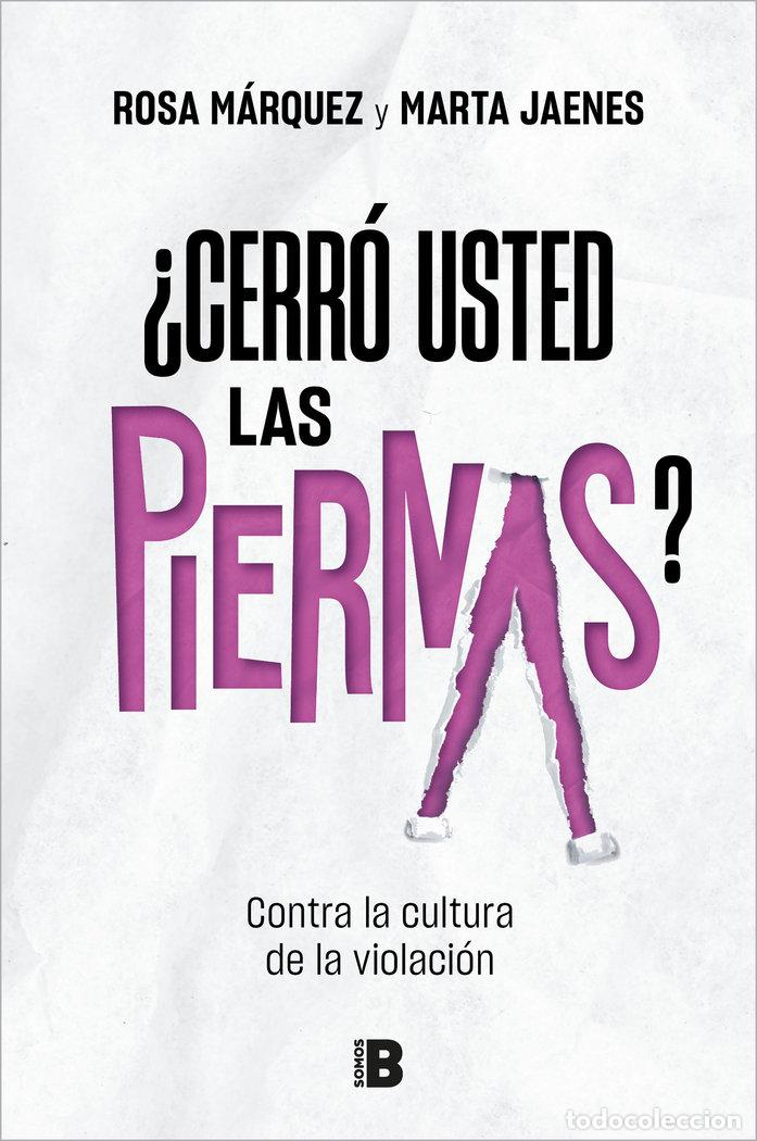 Libros: CERRO USTED LAS PIERNAS - JAENES, MARTA