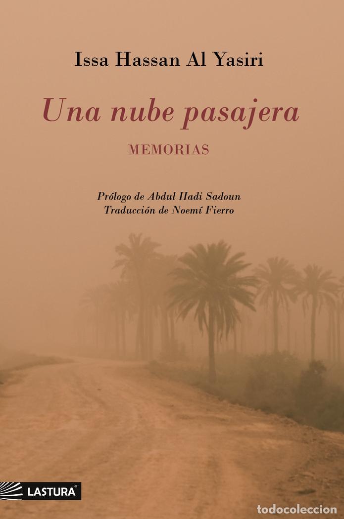 Libros: UNA NUBE PASAJERA - AL YASIRI, ISSA HASSAN