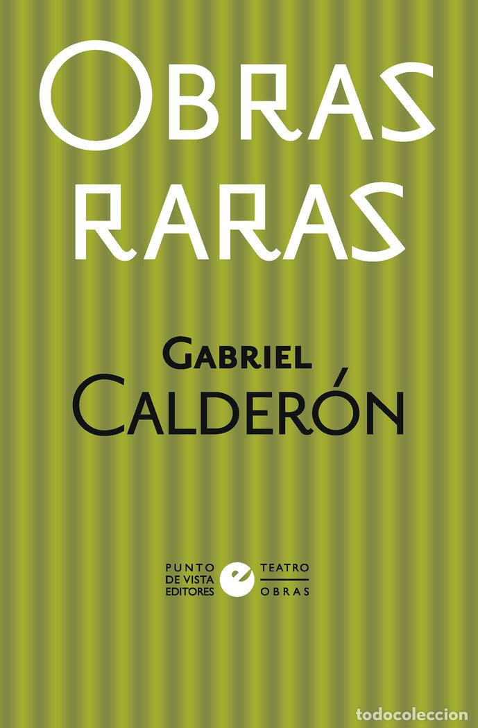Libros: OBRAS RARAS - CALDERON, GABRIEL