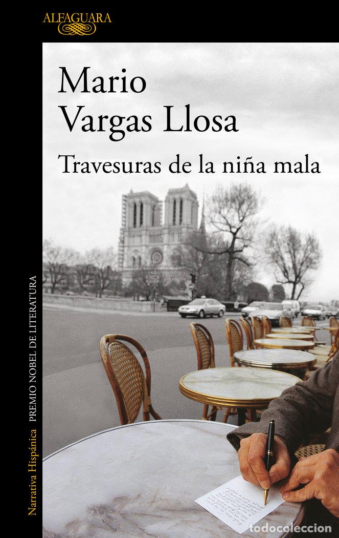 Libros: TRAVESURAS DE LA NI&Ntilde;A MALA - VARGAS LLOSA, MARIO