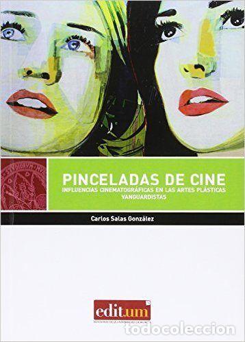 books: PINCELADAS DE CINE - SALAS GONZALEZ, CARLOS