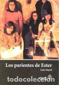 books: PARIENTES DE ESTER,LOS - FAYAD, LUIS