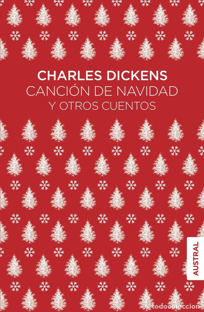 Libros: CANCION DE NAVIDAD Y OTROS CUENTOS - CHARLES DICKENS