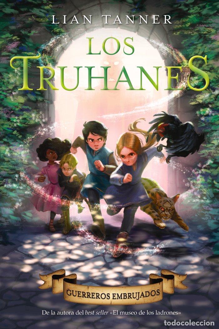 Libros: LOS TRUHANES 3 GUERREROS EMBRUJADOS - TANNER, LIAN