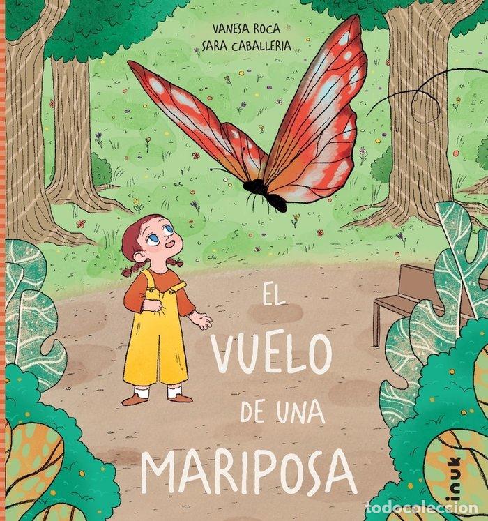 Libros: VUELO DE UNA MARIPOSA,EL - CABALLERIA, SARA
