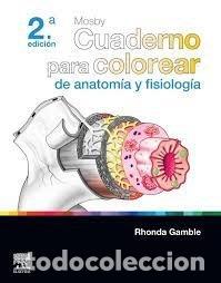 Livros: MOSBY CUADERNO PARA COLOREAR DE ANATOMIA Y FISIOLOGIA 2&ordf;ED - MOSBY