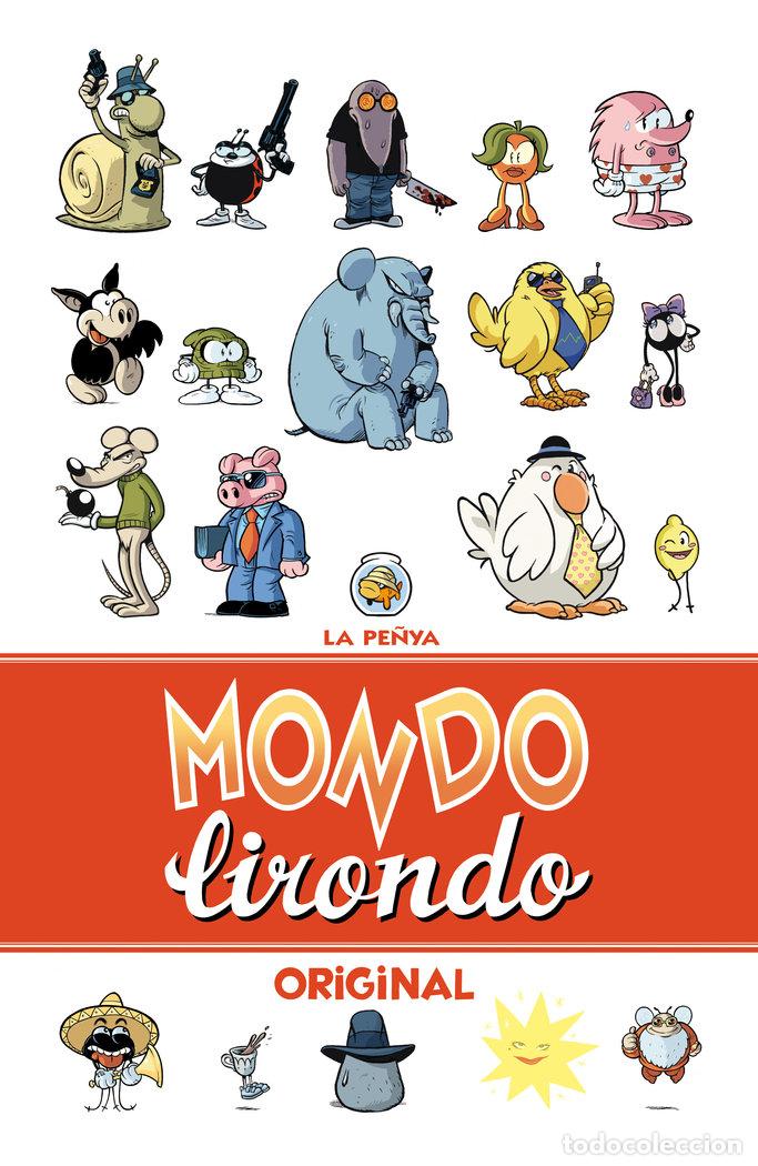 B&uuml;cher: MONDO LIRONDO ORIGINAL - PE&Ntilde;YA, LA