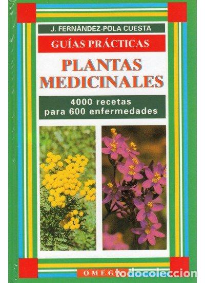 Libros: PLANTAS MEDICINALES GP OMEGA - FERNANDEZ POLA, J.