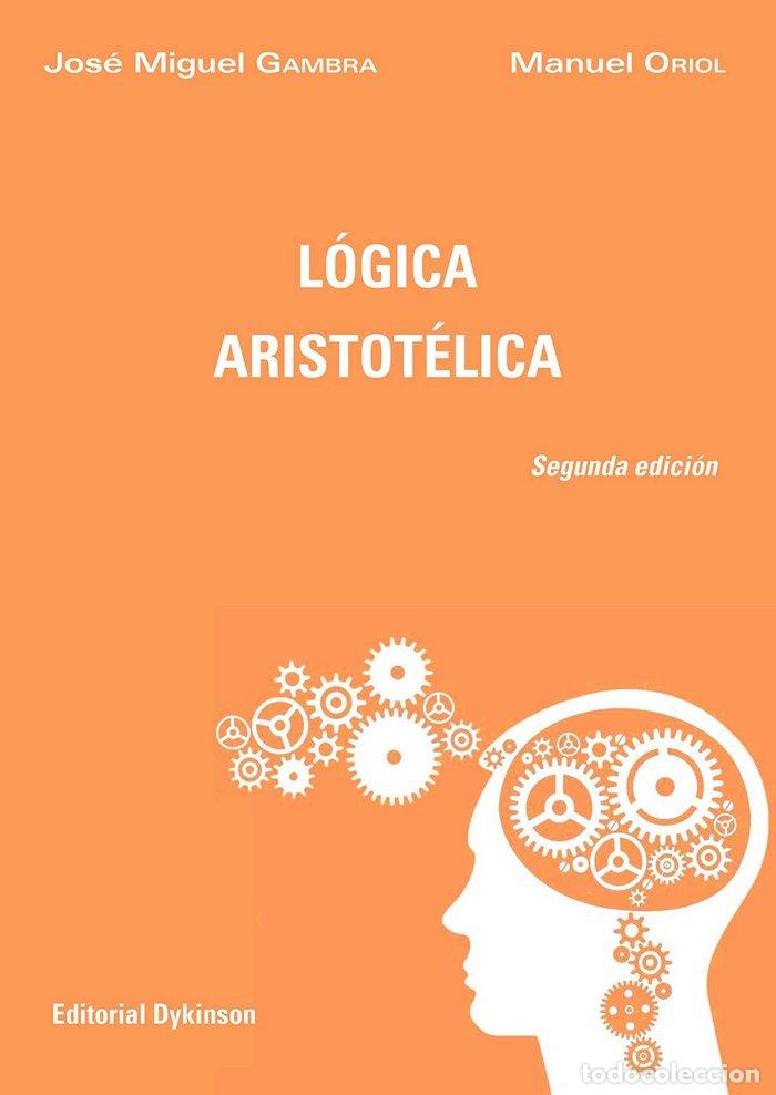 books: LOGICA ARISTOTELICA - GAMBRA GUTIERREZ, JOSE MIGUEL