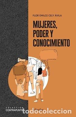 books: MUJERES PODER Y CONOCIMIENTO - CELY AVILA, FLOR EMILCE