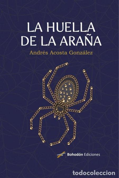 books: LA HUELLA DE LA ARA&Ntilde;A - ACOSTA, ANDRES