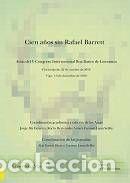 books: CIEN A&Ntilde;OS SIN RAFAEL BARRETT. ACTAS DEL V CONGRESO INTERNACI - DIZ FERREIRA