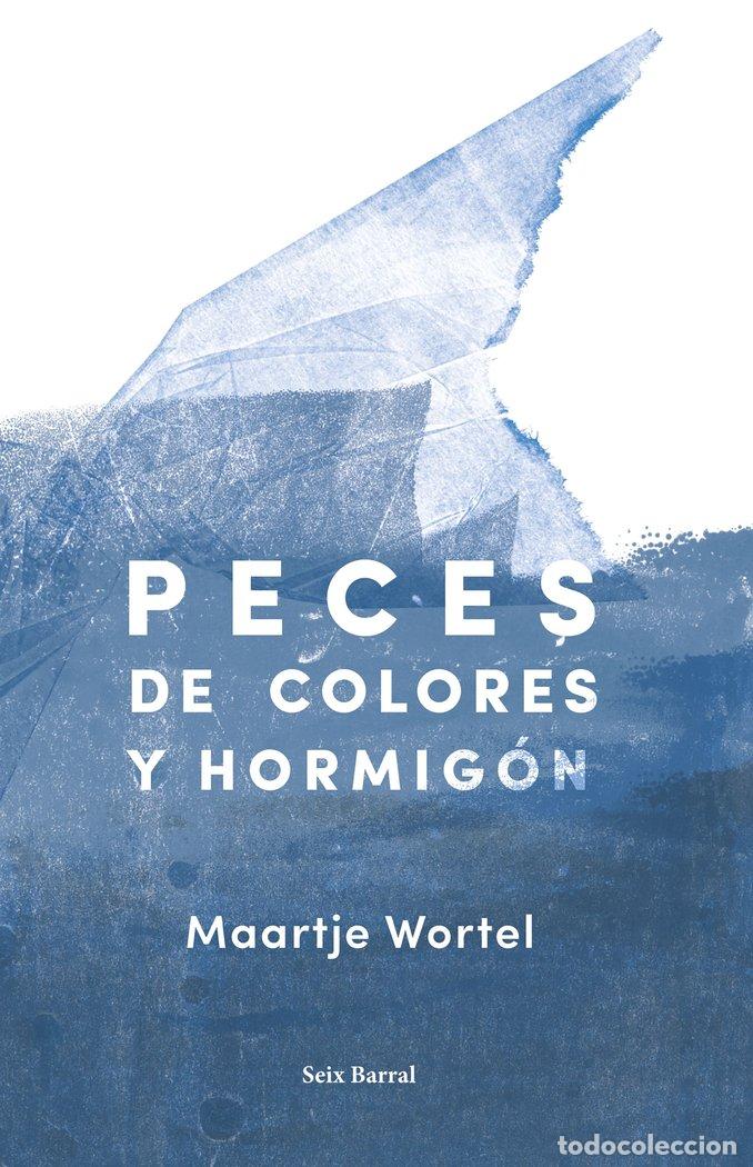 B&uuml;cher: PECES DE COLORES Y HORMIGON - MAARTJE WORTEL
