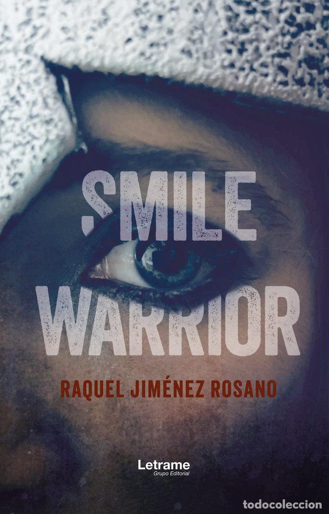 B&uuml;cher: SMILE WARRIOR - JIMENEZ ROSANO, RAQUEL
