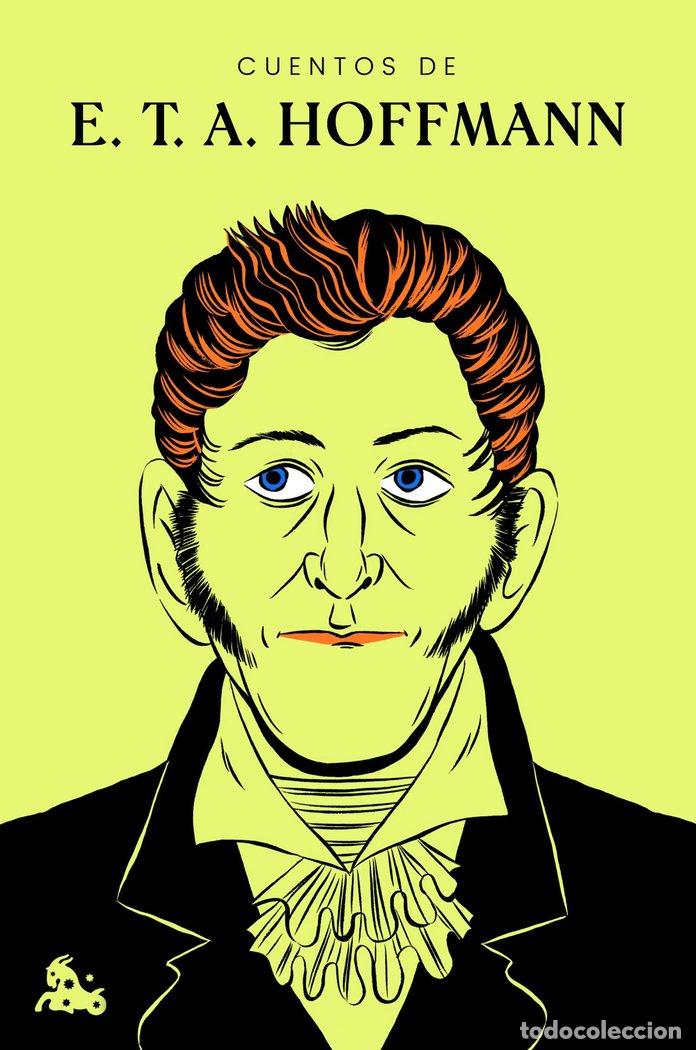 Livres: CUENTOS DE E T A HOFFMANN - HOFFMANN, E. T. A.